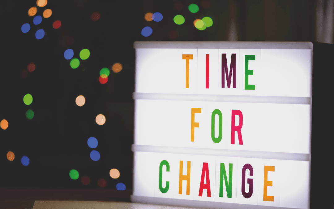time for change